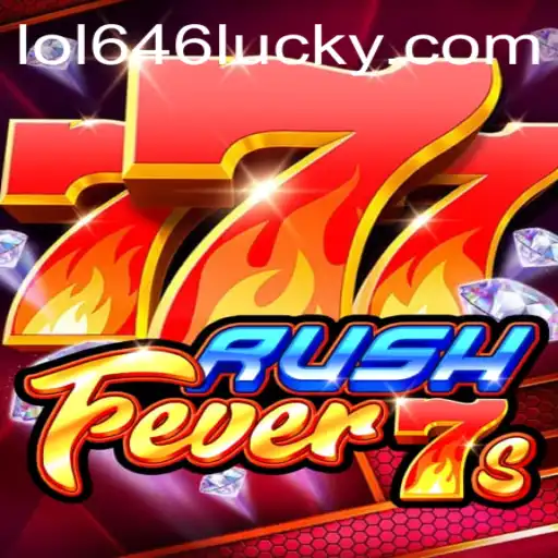 Exploring RushFever7s: The Thrilling New Gaming Sensation with LOL646